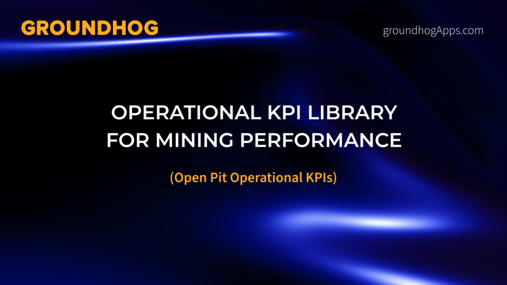 Operational KPI Library for Mining Performance